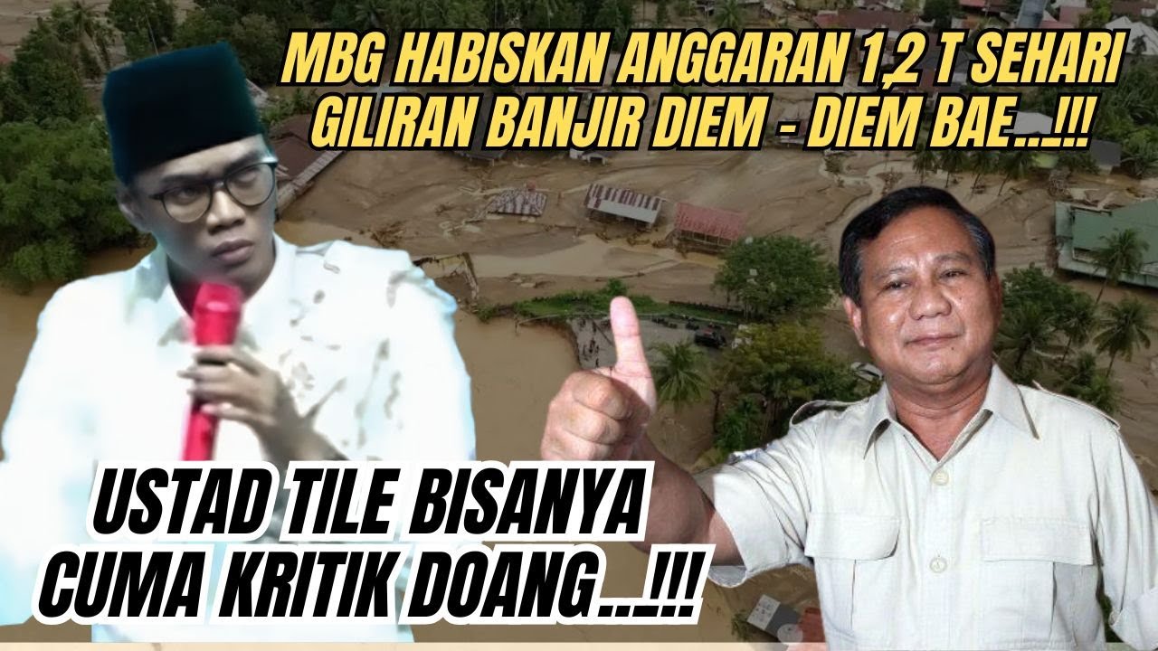 MBG Habiskan Anggaran 1,2 Triliun sehari ~ Ceramah Ustad Tile Terbaru