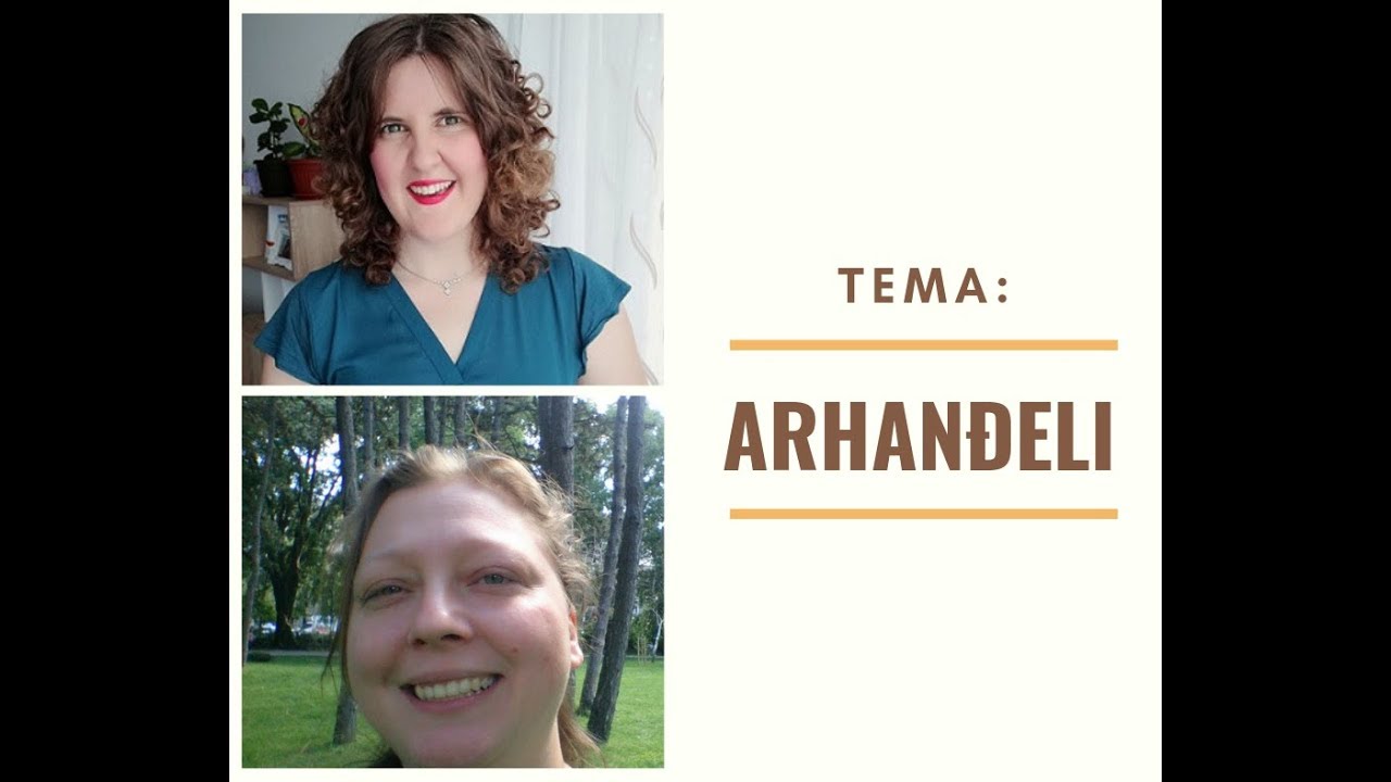 Nora Kalapati - Slavka Đokić: Arhanđeli, 13.08.2019.