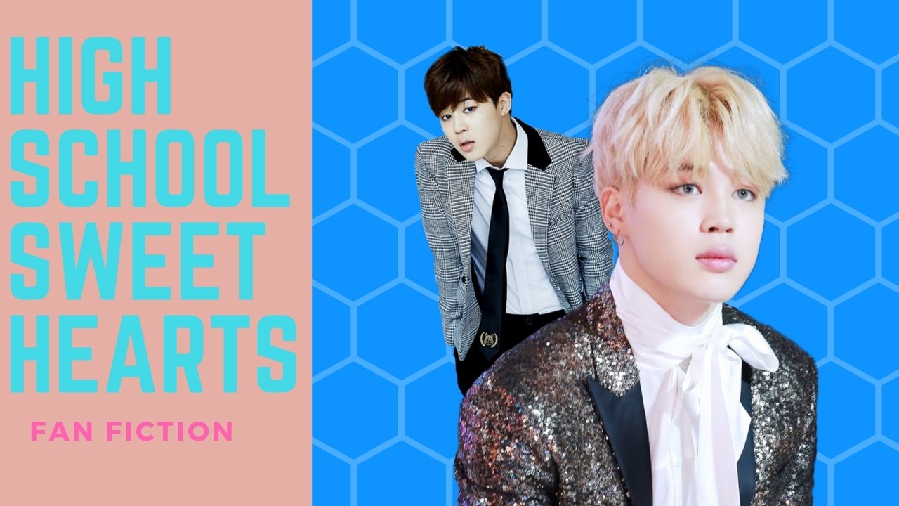 BTS Jimin FF | High School Sweethearts | Part #31 - YouTube
