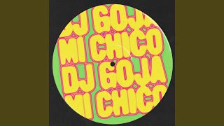 Mi Chico (Dance Tutorial Version)