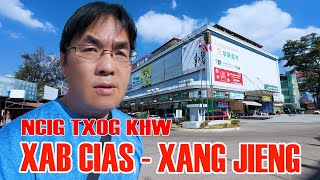 12/06/2023 - Khw XAB CIAS (XANG JIENG) nyob Vias Cas | At Xang Jieng Chinese Market in Vientiane