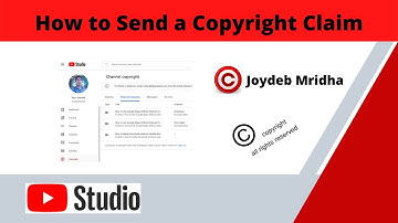 How to Send a Copyright Claim | Video Removal Request.
