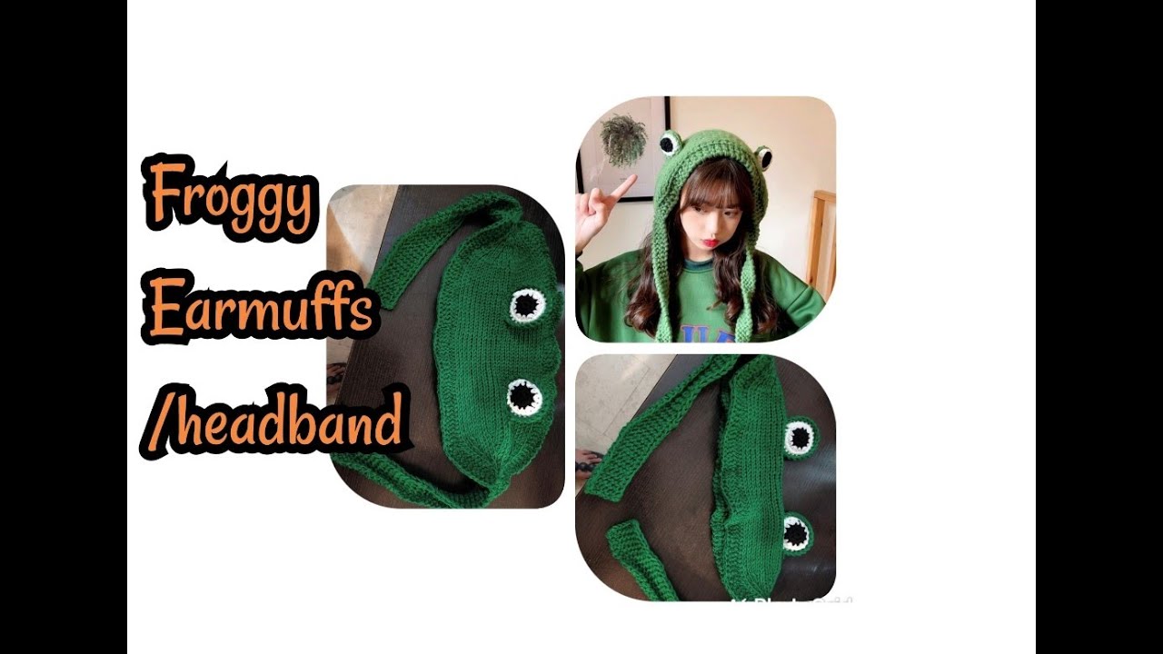 Froggy earmuffs/headband (Part 1). Tutorial in hindi/urdu. YouTube