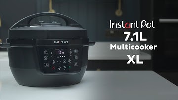 Introducing the Instant Pot Multicooker XL 7.1L