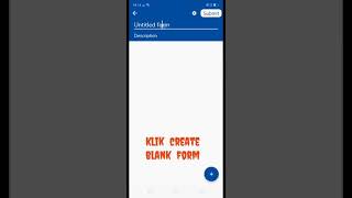 TUTORIAL BUAT GOOGLE FORM GUNA FORM APPS SMART PHONE
