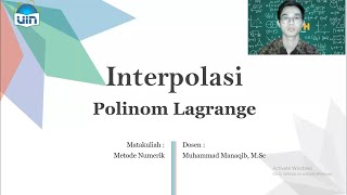 Metode Numerik : Interpolasi Polinom Lagrange #Metnum#Interpolasi