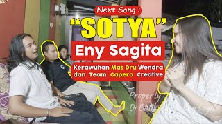 SOTYA | ENY SAGITA KERAWUHAN DRU WENDRA DAN TEAM GAPERO CREATIVE