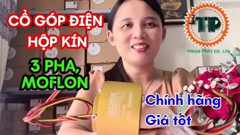 💥Cổ góp điện hộp kín 3 pha Moflon model MT2578-P0310💥cổ góp điện dạng kín 3 pha model MT2578-P0310