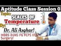 Scales of Temperature XII Physics Aptitude Class Lecture 3