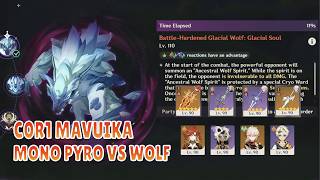 Stygian Onslaught Dire - C0R1 Mavuika mono pyro vs Glacial Wolf
