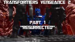 Transformers Vengeance 2 Part 1 