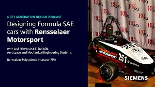 How are Formula SAE Cars Designed? | Rensselaer Polytechnic Institute (RPI)