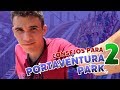 TIPS PARA PORTAVENTURA PARK #2 | PortAventura Park 2017