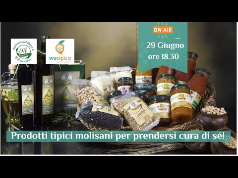 Prodotti tipici Molisani per prenderti cura di te: Azienda Agricola Emilia Martino live del 29.06.21