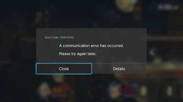 Nintendo Switch - A communication error has occurred. (Error Code: 2306-0332)