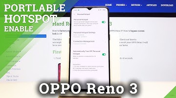 How to Activate Portable Hotspot in OPPO Reno 3 – Share Wi-Fi / Set Up Mobile Hotspot