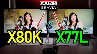 SONY X80K vs X77L: 4K Smart TVs / Triluminos Pro / Live Color / Which one is best for you?