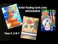 Artist Trading Card A Day - 5, 6 & 7 #ATCAD2018