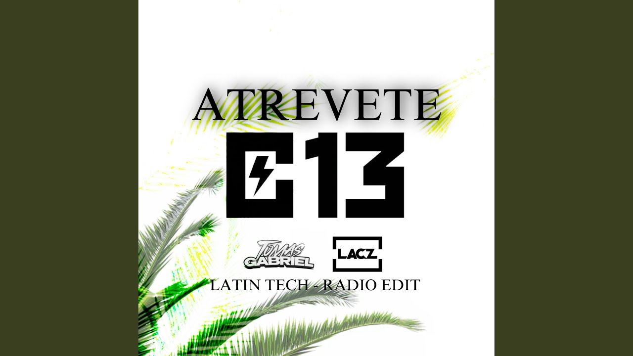 ATREVETE (feat. Matias Lacz) (Radio Edit)