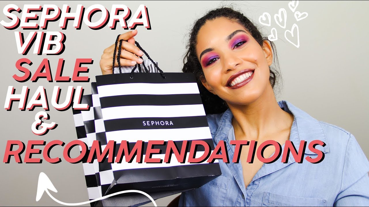 SEPHORA VIB SALE Recommendations & Haul | Summer 2019 | MonCATSBeauty