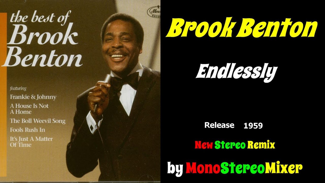 Brook Benton - Endlessly  (New Stereo Remix)