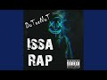 Issa Rap Radio Edit Radio Edit mp3