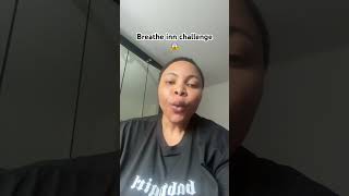 Breathe Inn Challenge