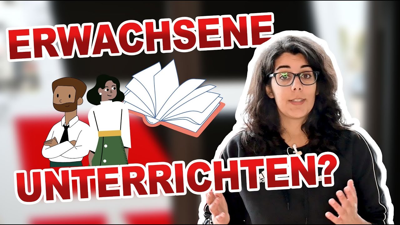 WIE bringe ich ERWACHSENEN etwas bei? [Pädagogik 101]