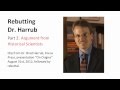 Rebutting Harrub:  Argument from Historical Scientists