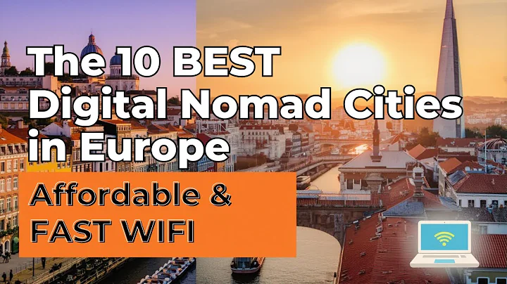 The 10 BEST Digital Nomad Cities in Europe (Affordable & FAST WIFI!)