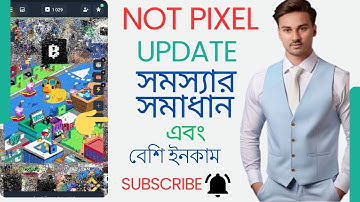 Not pixel Update।Not pixel problem solve । Not pixel থেকে বেশি বেশি ইনকাম।Not pixel টোকেন এড হয় না?