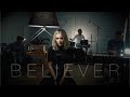 Believer - Imagine Dragons (27 On The Road cover)