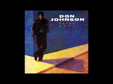 Don Johnson - Heartbeat [lyrics] (HQ Sound) (AOR/Melodic Rock)