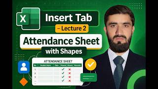 Insert Tab – Lecture 2 | Attendance Sheet with Shapes (Excel Tutorial)