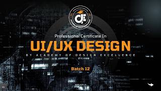 Academy Of Design Excellence - UI/UX Design With Figna B12 - 1st session screenshot 3