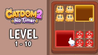 Catdom 2: No Timer Level 1,2,3,4,5,6,7,8,9,10 Solution Gameplay 