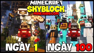 KienRic Tóm Tắt 100 ngày Trong Minecraft SkyBlock tại sever MineAhihi.com !!