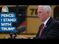 Vice President Mike Pence responds: I stand with President Donald Trump