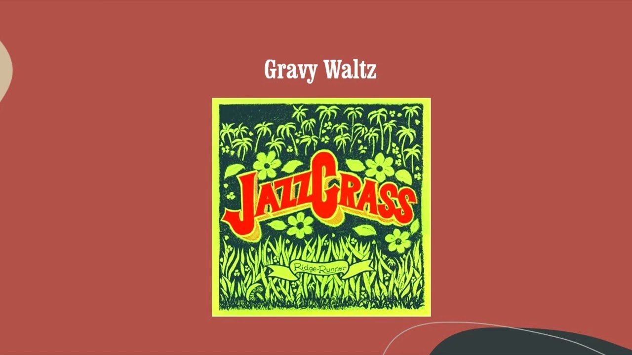 Gravy Waltz - Slim Richey