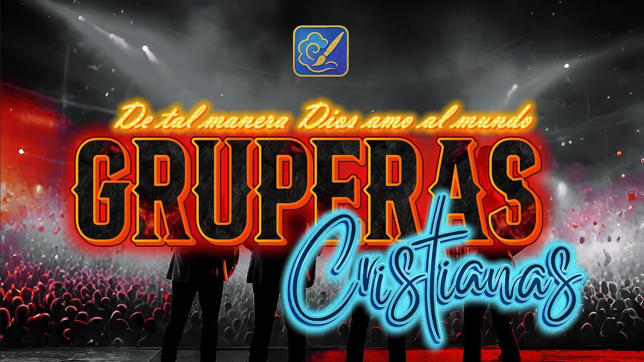 💛✨ DE TAL MANERA AMÓ DIOS AL MUNDO, QUE HA DADO A SU HIJO UNIGÉNITO ✝️🙌 | MÚSICA GRUPERA CRISTIANA 🎺