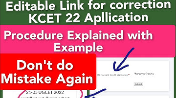 KCET 22 |APPLICATION EDIT LINK|Procedure Explained|Go through |Dont do mistake again