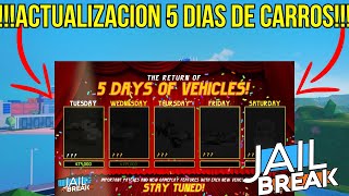 !!!🏎️NUEVA ACTUALIZACION 5 DIAS DE CARROS🏎️!!!(Jailbreak)😲😲😲