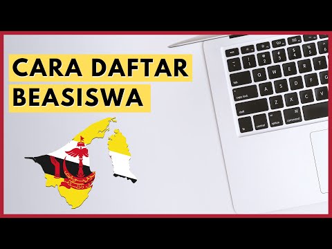 Tutorial Cara Daftar Beasiswa Pemerintah Brunei 2022/2023