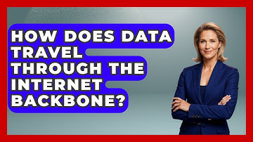 How Does Data Travel Through the Internet Backbone? - Internet Infrastructure Explained