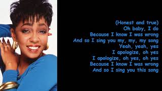 Video thumbnail of "I Apologize by Anita Baker (Lyrics)"