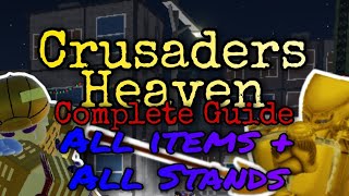 Crusaders' Heaven Complete Guide (How to get all stands + items)