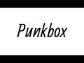 Punkbox  coming soon