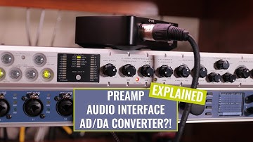 Preamp, Audio Interface and A/D Converter - What