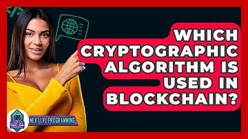 Which Cryptographic Algorithm Is Used In Blockchain? - Next LVL Programming