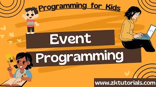 12 Event Programming | Programming For Kids Using Scratch